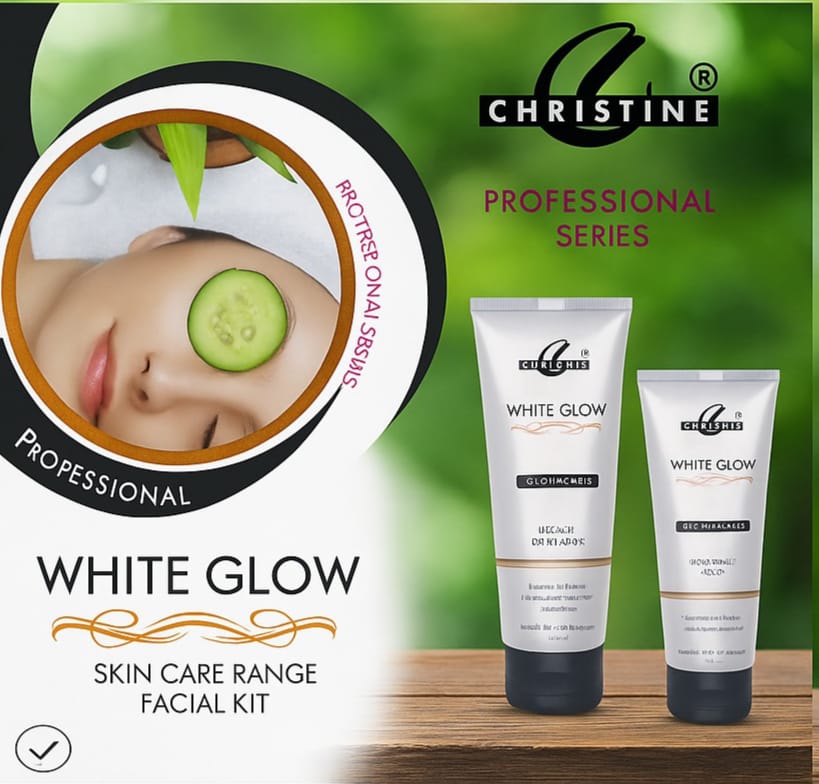 Christine White Glow Facial Kit – For Radiant & Nourished Skin - Beauty Glams